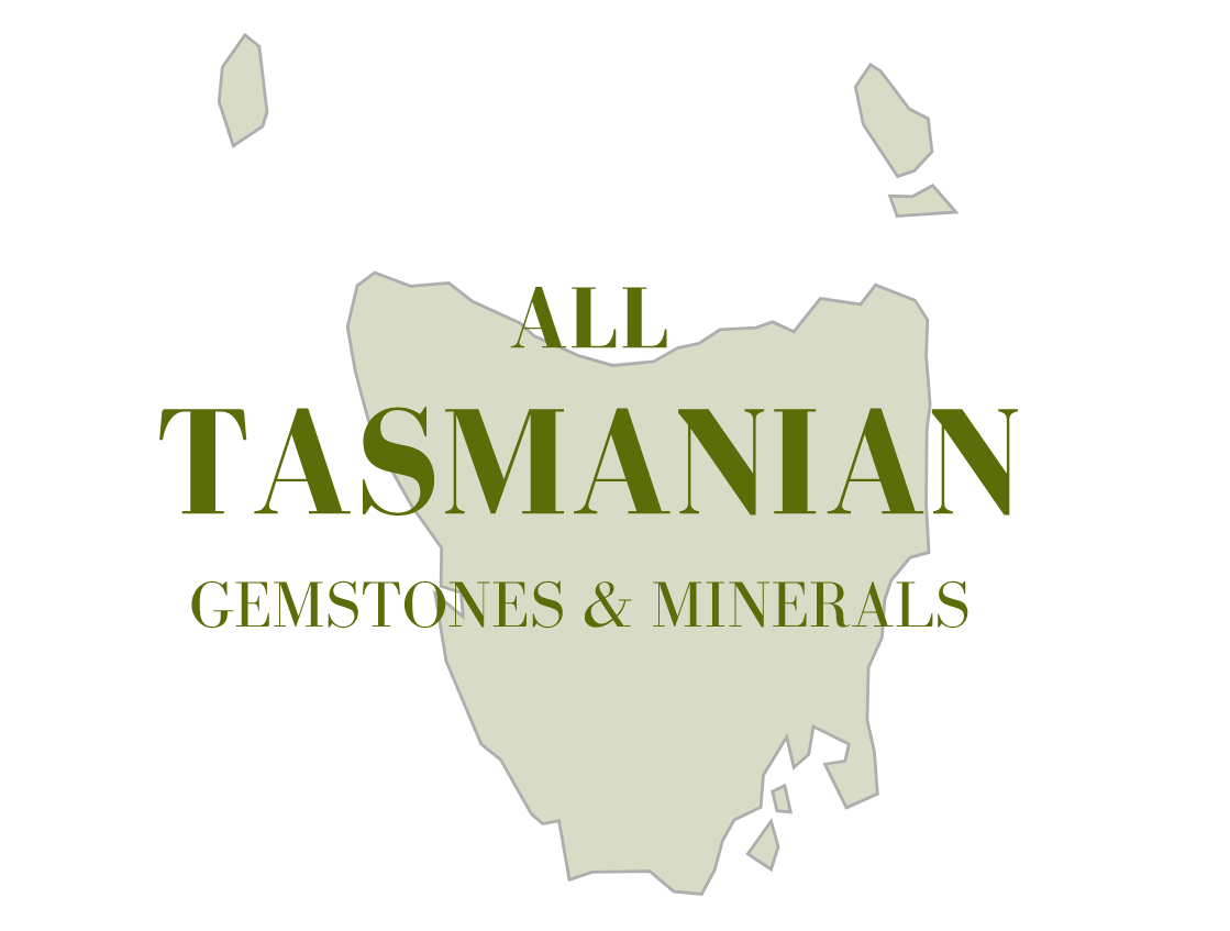 All Tasmanian Gemstones & Minerals